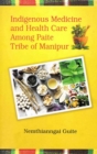 Image for Indigenous Medicine and Health Care among Paite Tribe of Manipur