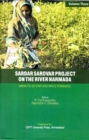 Image for Sardar Sarovar Project on the River Narmada: Impacts So Far and Ways Forward (Vol.3)