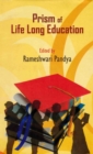 Image for Prism of Life Long Education
