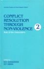 Image for Conflict Resolution through Non-Violence: Role of the Universities (Volume Two)
