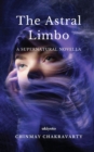 Image for The Astral Limbo