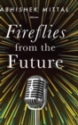 Image for Fireflies from the Future