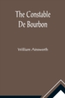 Image for The Constable De Bourbon