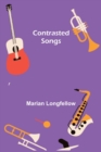 Image for Contrasted Songs
