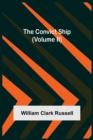 Image for The Convict Ship (Volume II)