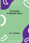 Image for Corianton; A Nephite Story