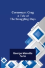 Image for Cormorant Crag; A Tale of the Smuggling Days