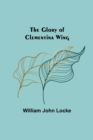 Image for The Glory of Clementina Wing