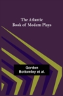 Image for The Atlantic Book of Modern Plays