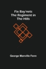 Image for Fix Bay&#39;nets The Regiment in the Hills