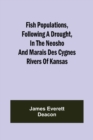 Image for Fish Populations, Following a Drought, in the Neosho and Marais des Cygnes Rivers of Kansas