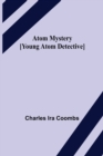 Image for Atom Mystery [Young Atom Detective]