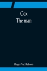 Image for Cox; The man