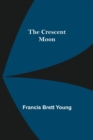 Image for The Crescent Moon