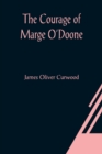 Image for The Courage of Marge O&#39;Doone