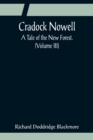 Image for Cradock Nowell; A Tale of the New Forest. (Volume III)