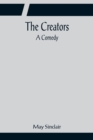 Image for The Creators; A Comedy