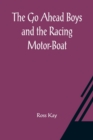 Image for The Go Ahead Boys and the Racing Motor-Boat