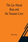 Image for The Go Ahead Boys and the Treasure Cave