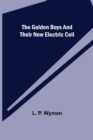 Image for The Golden Boys and Their New Electric Cell