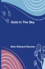 Image for Gold in the Sky