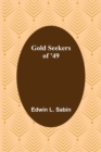 Image for Gold Seekers of &#39;49