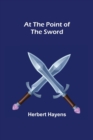 Image for At the Point of the Sword