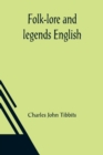 Image for Folk-lore and legends English