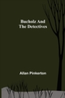 Image for Bucholz and the Detectives