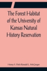 Image for The Forest Habitat of the University of Kansas Natural History Reservation