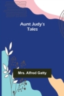 Image for Aunt Judy&#39;s Tales