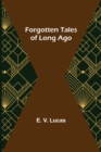 Image for Forgotten Tales of Long Ago