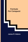 Image for Formula For Conquest