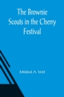 Image for The Brownie Scouts in the Cherry Festival