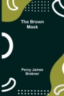 Image for The Brown Mask