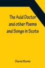 Image for The Auld Doctor and other Poems and Songs in Scots