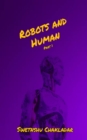 Image for Robots and Human-Part 1: Part 1