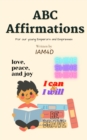 Image for ABC AFFIRMATIONS: For Our Young Emperors and Empresses