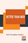 Image for Better Than Men