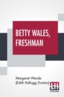 Image for Betty Wales, Freshman