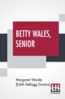 Image for Betty Wales, Senior