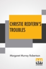 Image for Christie Redfern&#39;s Troubles