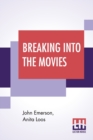Image for Breaking Into The Movies