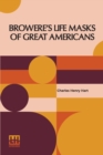 Image for Browere&#39;s Life Masks Of Great Americans