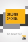 Image for Children Of China