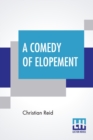 Image for A Comedy Of Elopement