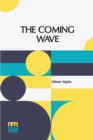 Image for The Coming Wave : Or, The Hidden Treasure Of High Rock