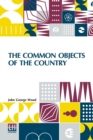 Image for The Common Objects Of The Country