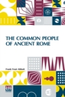 Image for The Common People Of Ancient Rome