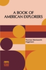 Image for A Book Of American Explorers